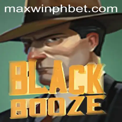 Exploring the Thrills of BlackBooze: A Comprehensive Guide to the Game and MAXWINPH