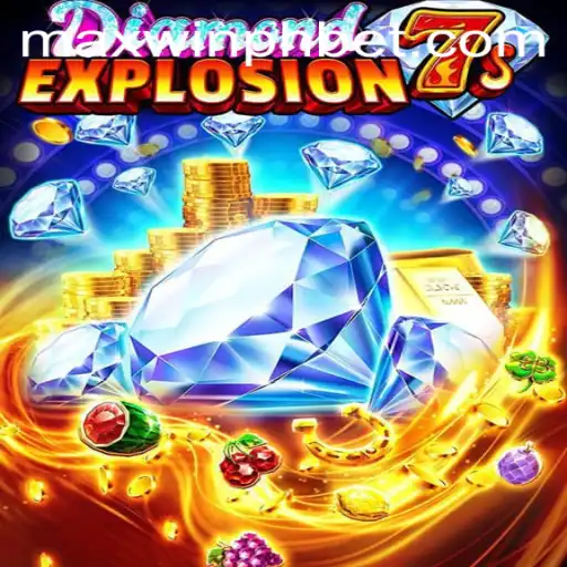 Discover the Thrills of DiamondExplosion7s: Your Ultimate Guide