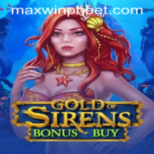 Discover the Exciting World of GoldofSirensBonusBuy Amidst Global Buzz with MAXWINPH